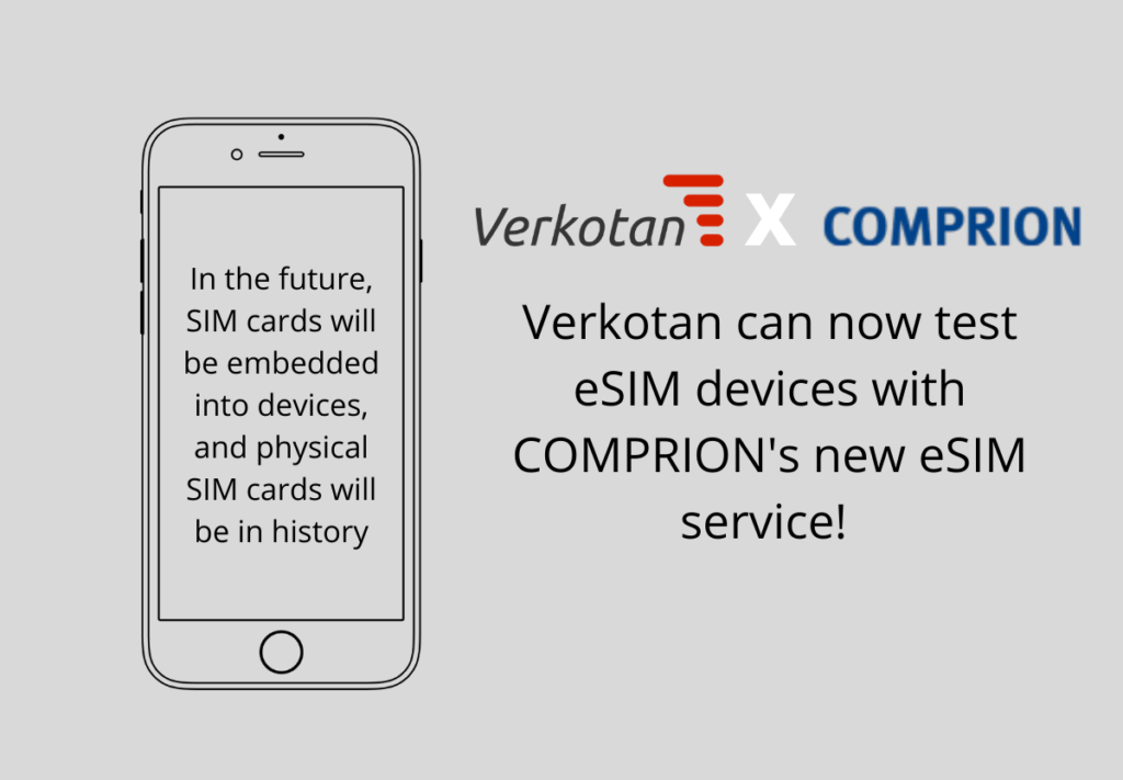 Verkotan can now test eSIM devices with COMPRION’s solution!