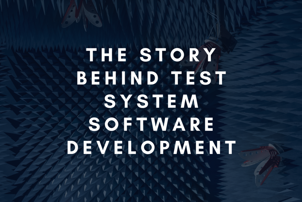 The story behind test system software development