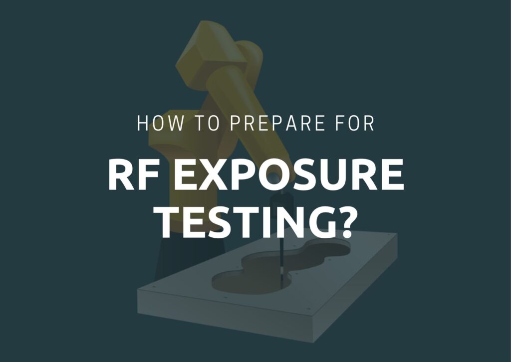 How to prepare for RF exposure testing?