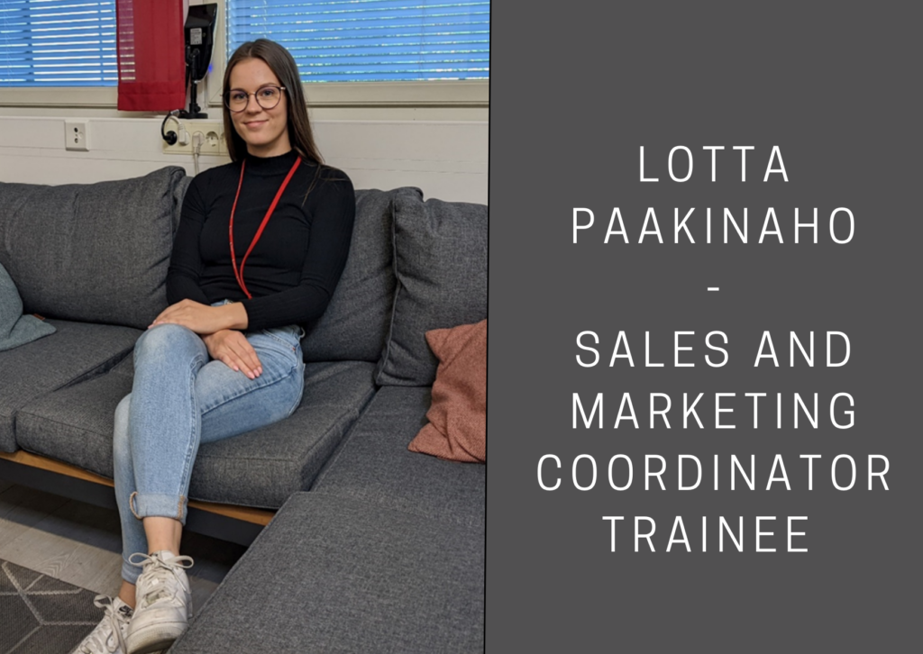 Lotta Paakinaho – Sales and marketing coordinator trainee at Verkotan