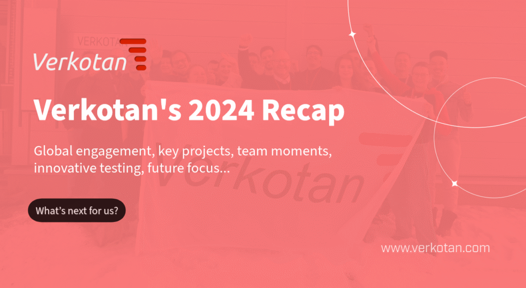 Verkotan’s 2024 Recap🏆✨: A Year of Growth, Innovation, and Milestones